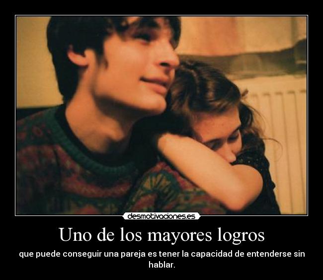 Uno de los mayores logros -