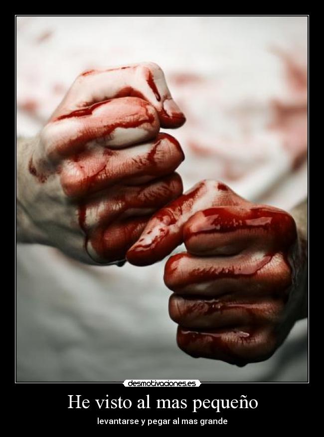 He visto al mas pequeño -