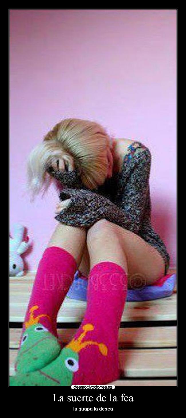 La suerte de la fea - la guapa la desea