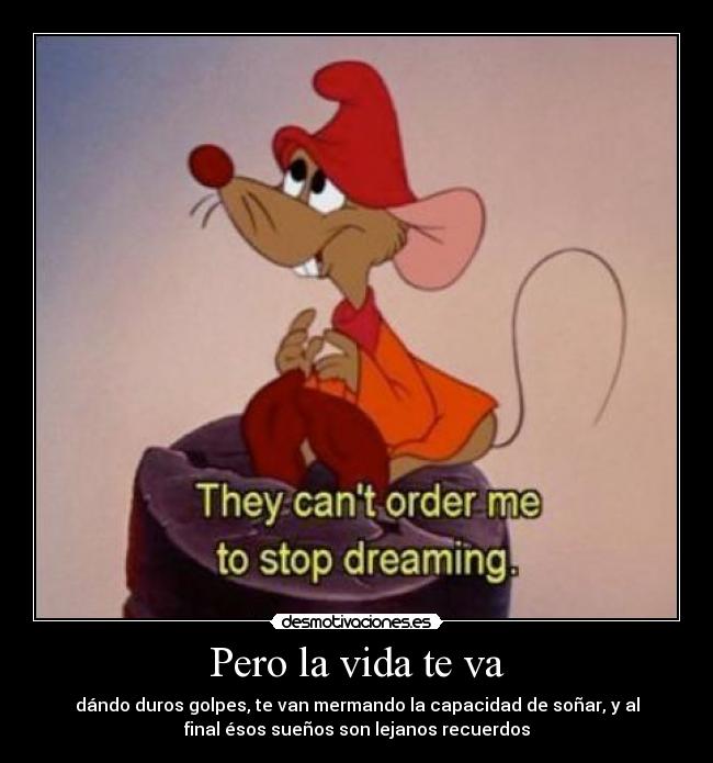 Pero la vida te va - 