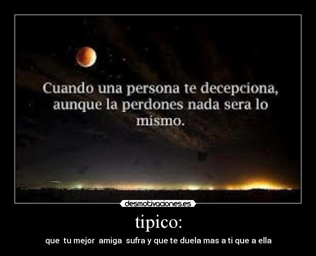 carteles mejor amiga desmotivaciones