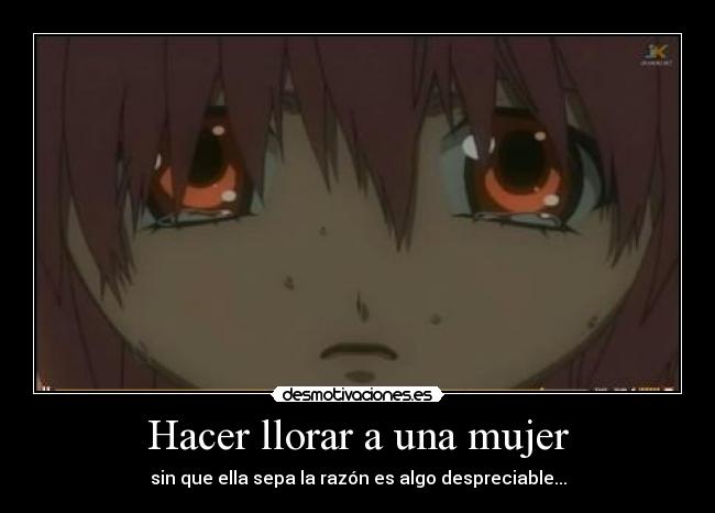 Hacer llorar a una mujer -