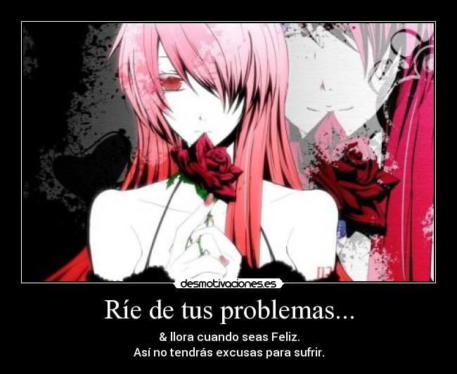 Ríe de tus problemas... - 