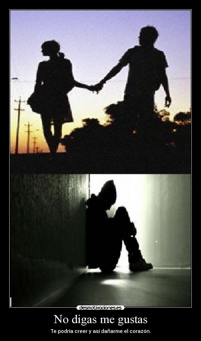 No digas me gustas - 