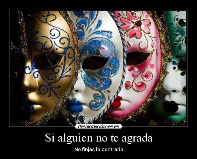 Si alguien no te agrada - 