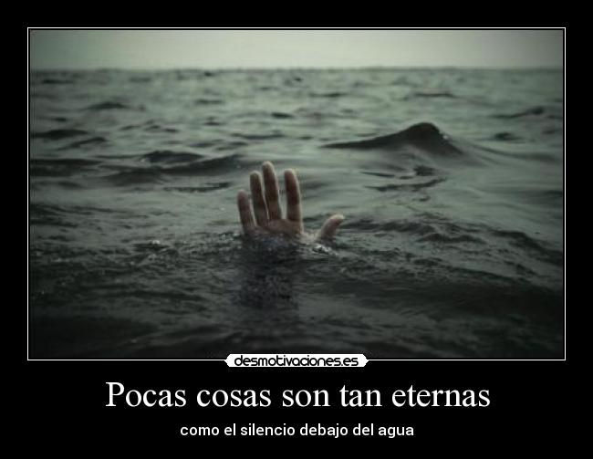 Pocas cosas son tan eternas - 