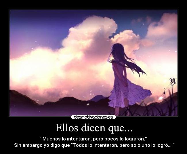Ellos dicen que... -