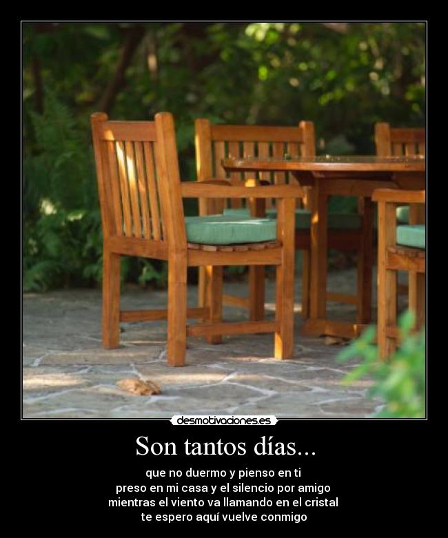 Son tantos días... - 