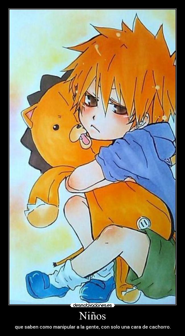 Niños - que saben como manipular a la gente, con solo una cara de cachorro.