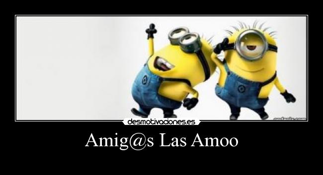Amig@s Las Amoo -