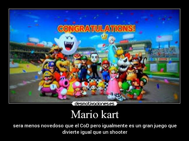 carteles mario kart shooter call duty cod mariokart desmotivaciones