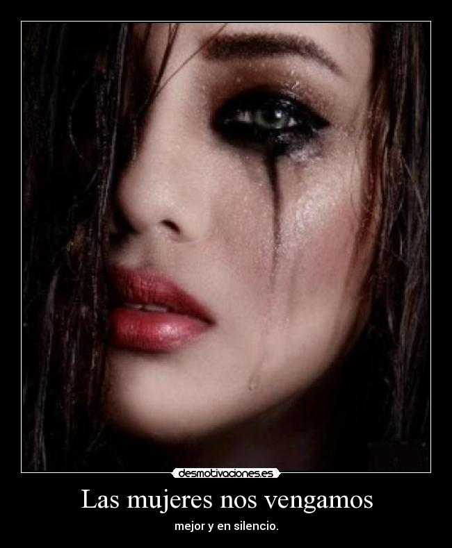 carteles mujeres hombres vengaza traicion desmotivaciones