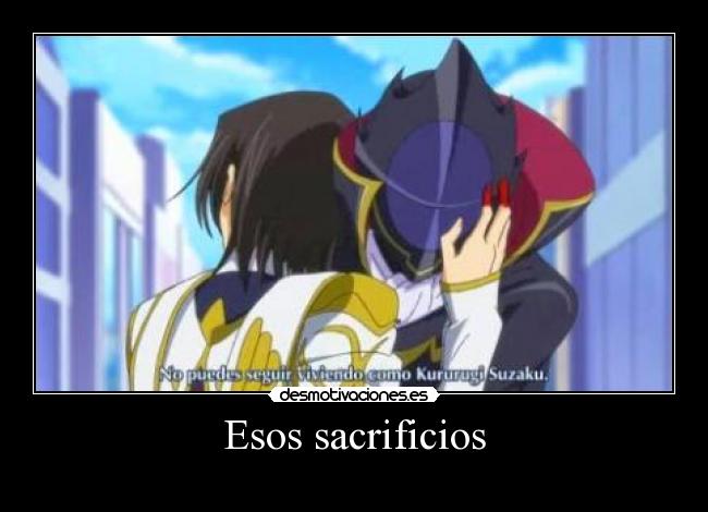 Esos sacrificios -