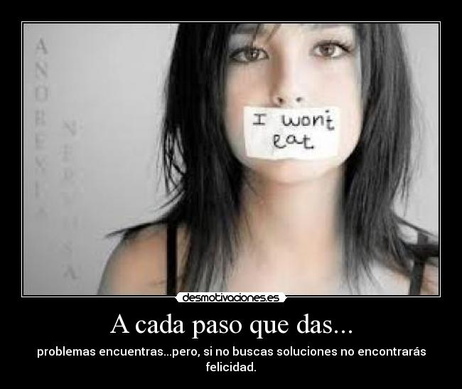 A cada paso que das... -