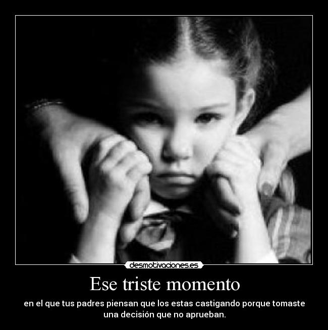 Ese triste momento - 