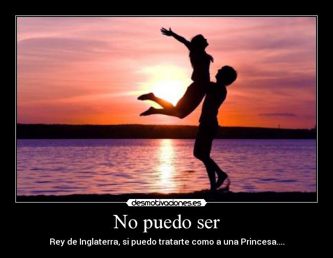 carteles amor princesa vida desmotivaciones