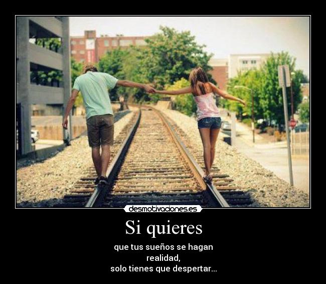Si quieres -