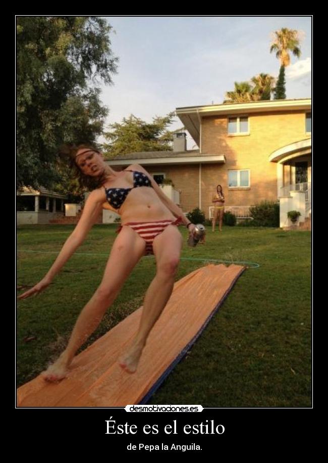 Éste es el estilo -