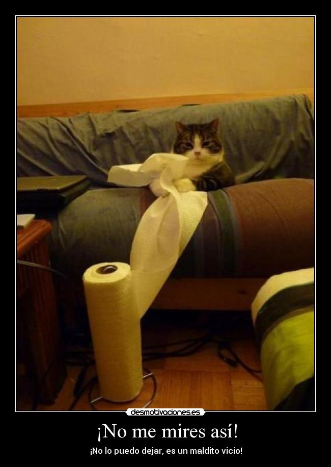 ¡No me mires así! - 