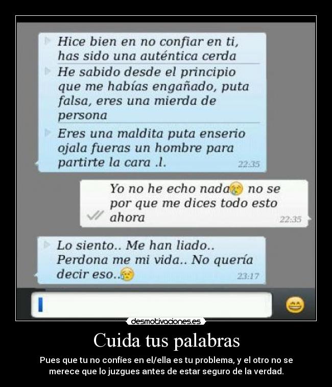 Cuida tus palabras -