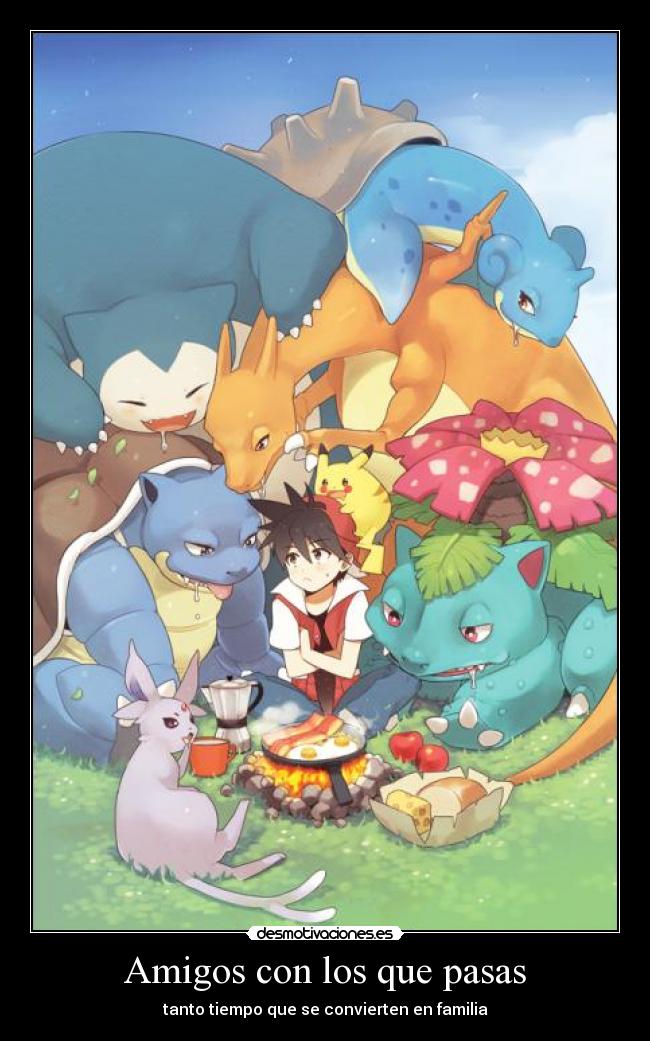 Amigos con los que pasas -