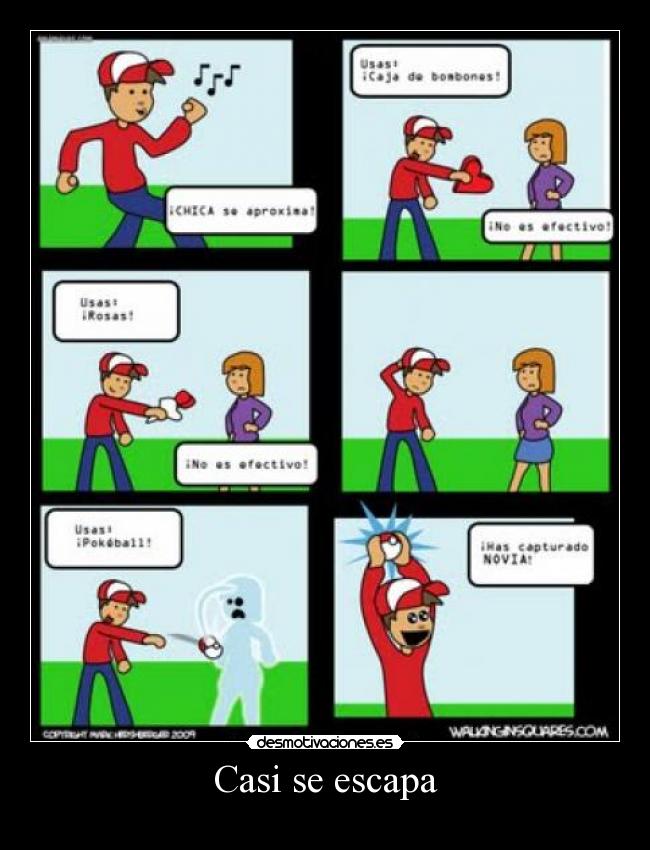 Casi se escapa -