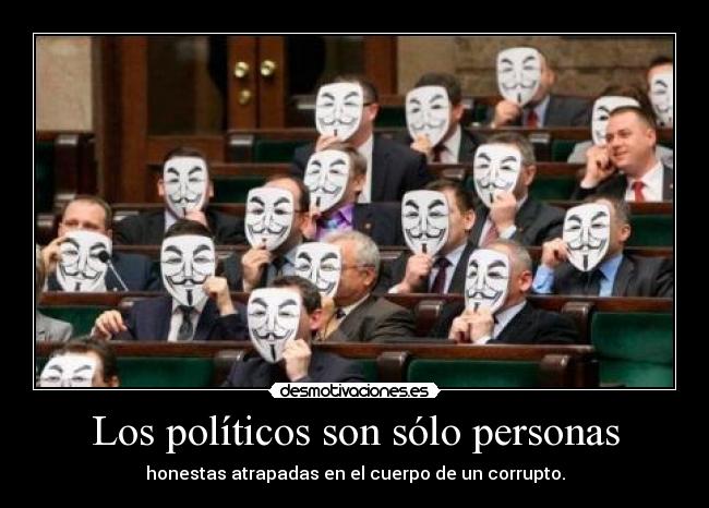 Los políticos son sólo personas - 