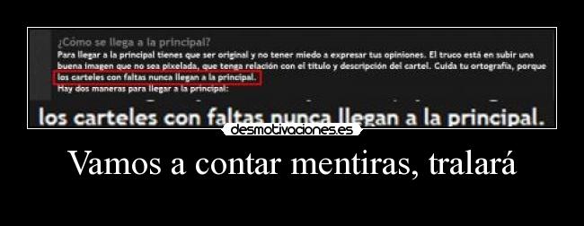 Vamos a contar mentiras, tralará - 