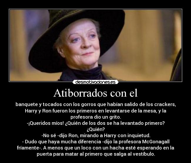 Atiborrados con el -