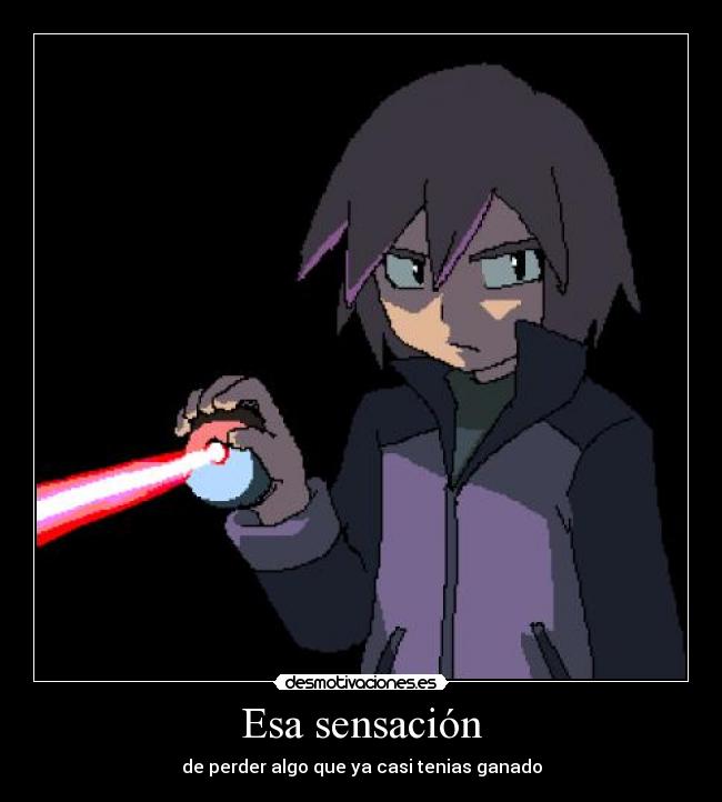 Esa sensación -