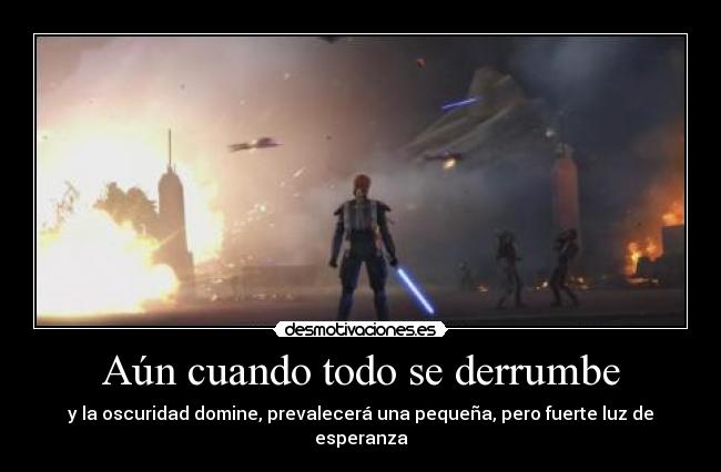 Aún cuando todo se derrumbe - 