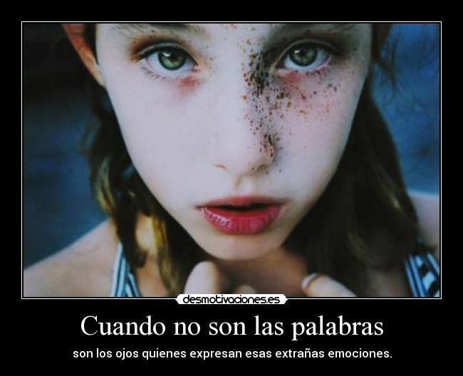 Cuando no son las palabras - 
