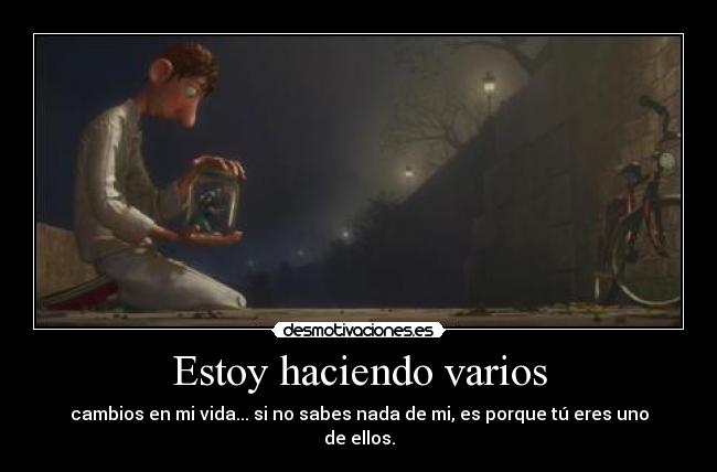 Estoy haciendo varios - 