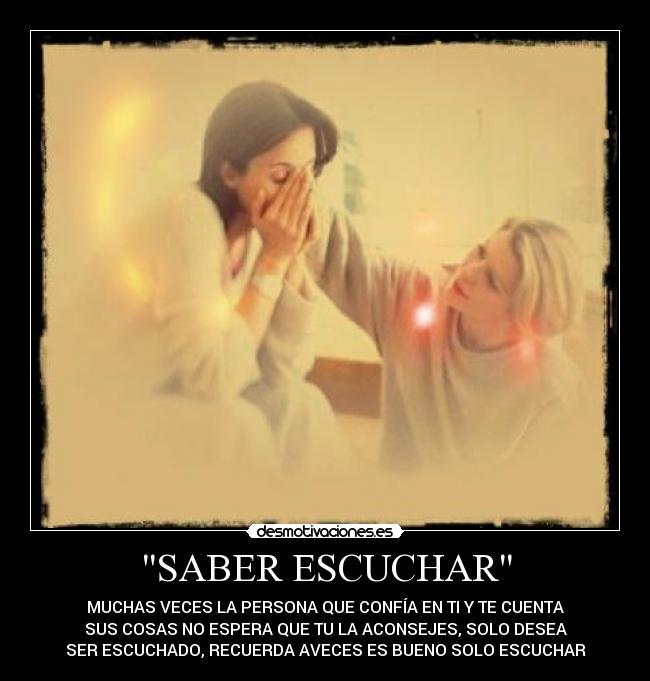 SABER ESCUCHAR -