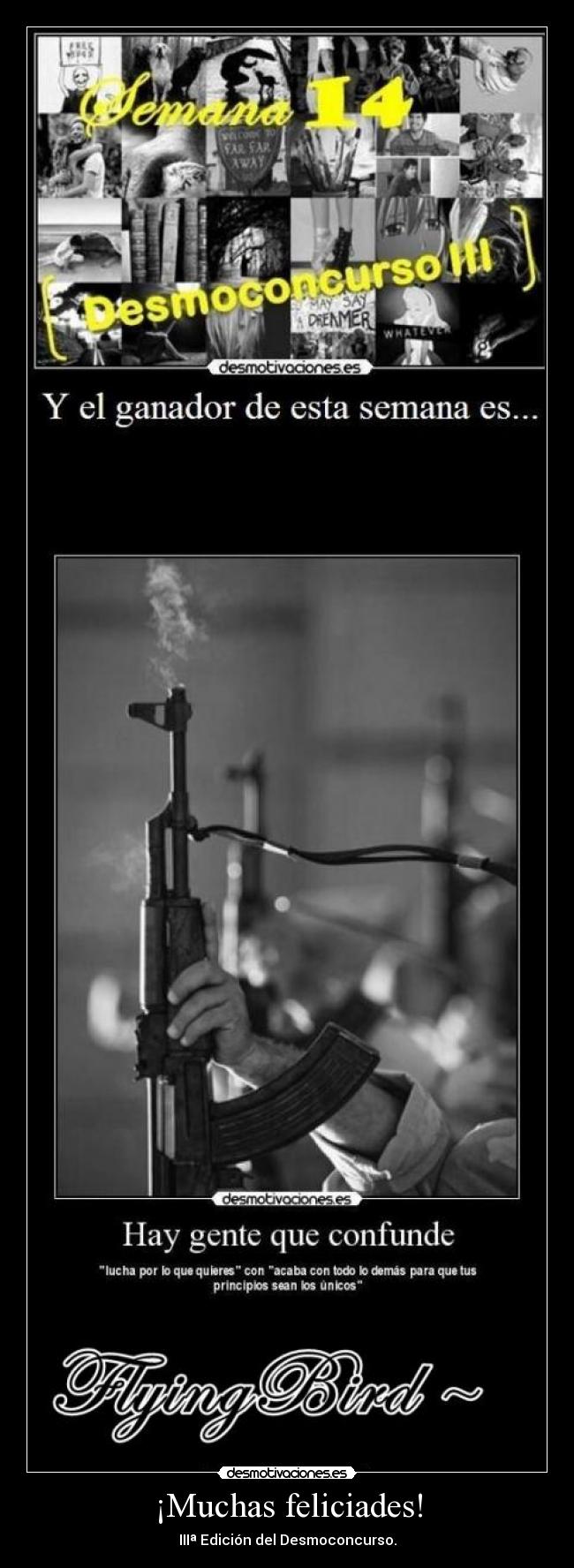 ¡Muchas feliciades! - IIIª Edición del Desmoconcurso.