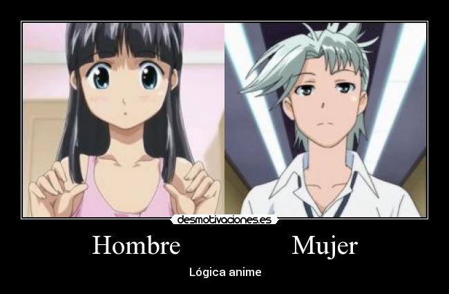 Hombre                Mujer - Lógica anime