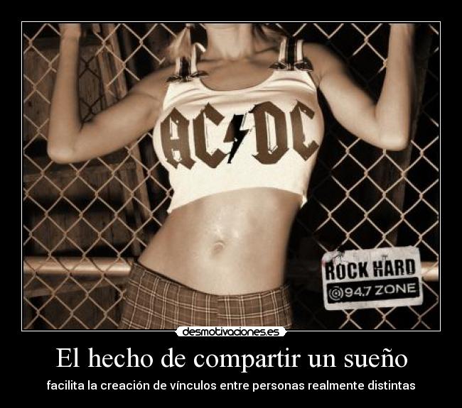 El hecho de compartir un sueño -