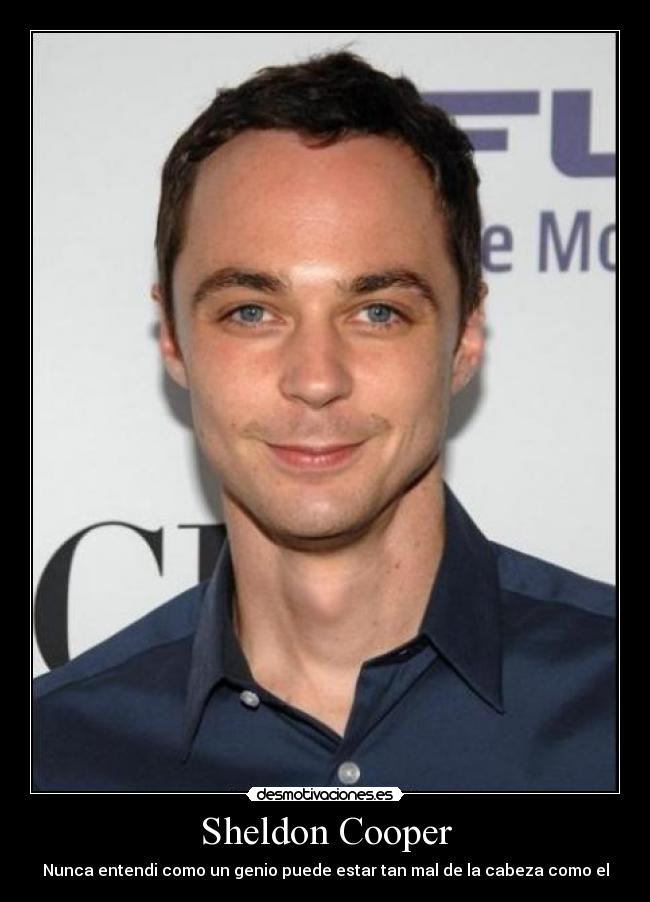 carteles sheldon desmotivaciones