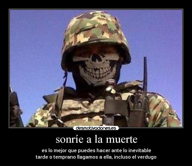 sonríe a la muerte - 