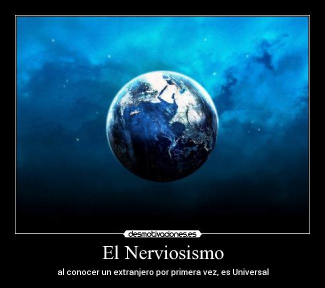 El Nerviosismo -