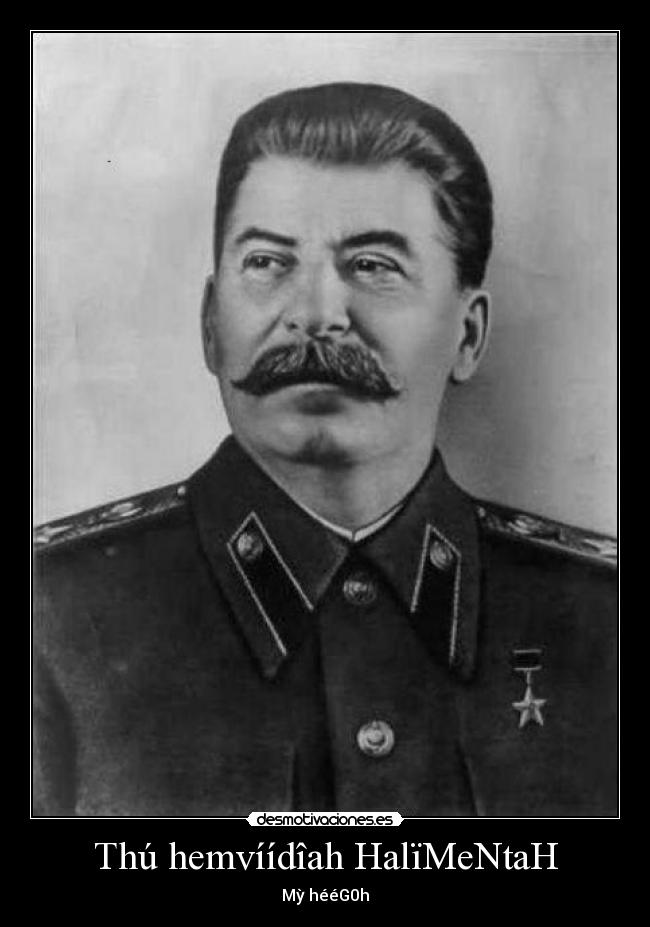 carteles ginn normalmente subo hitler stalin puto comunismo hitlerteamo amornazi gin desmotivaciones