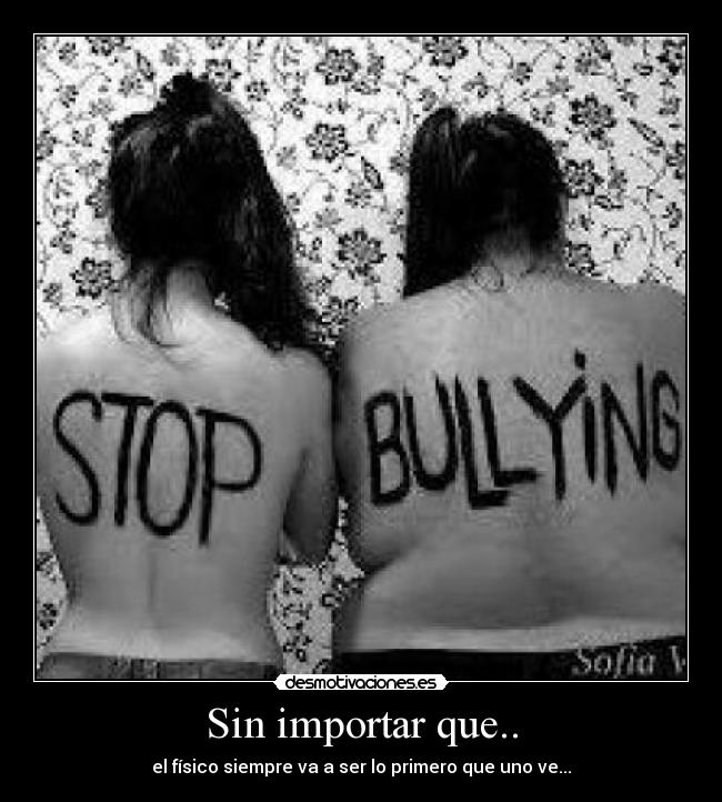 Sin importar que.. -