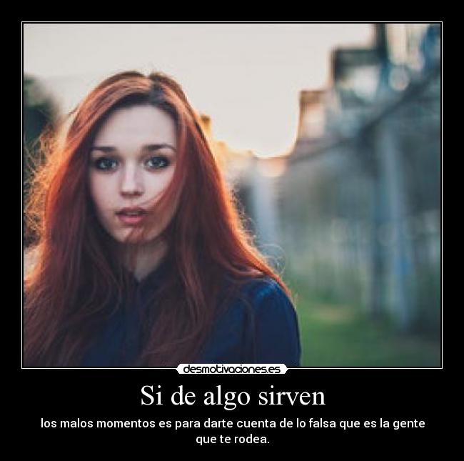 Si de algo sirven - 