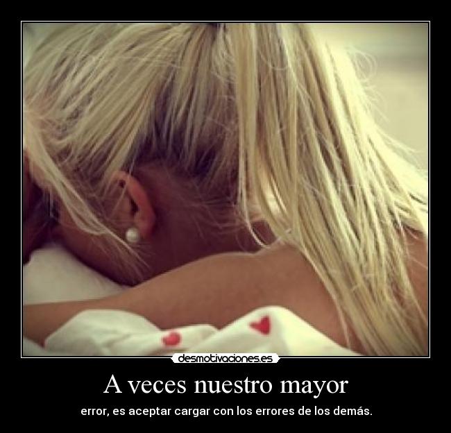 A veces nuestro mayor - 