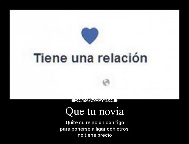 Que tu novia -