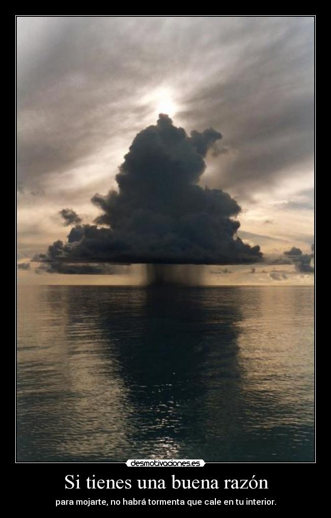 Si tienes una buena razón -