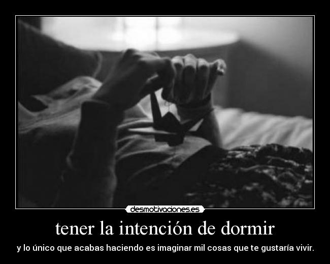 tener la intención de dormir - 