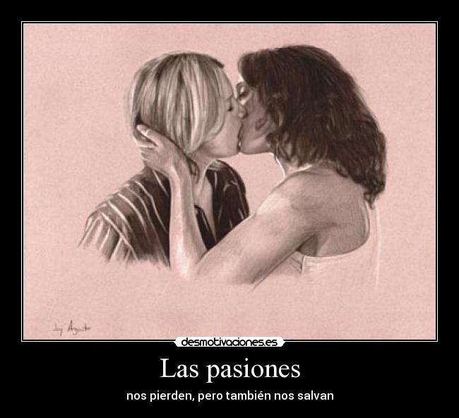 Las pasiones -