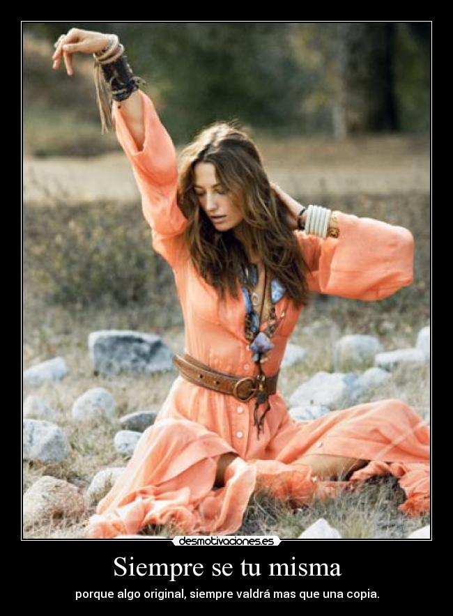 Siempre se tu misma -
