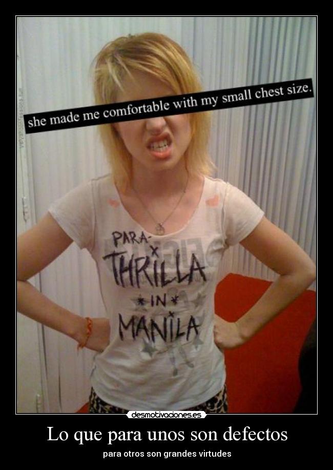 Lo que para unos son defectos - para otros son grandes virtudes